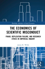 The Economics Of Scientific Misconduct