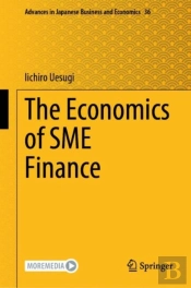 The Economics Of Sme Finance