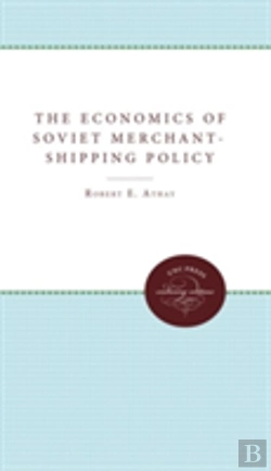 Bertrand.pt - The Economics Of Soviet Merchant-Shipping Policy