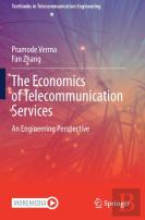The Economics Of Telecommunication Services