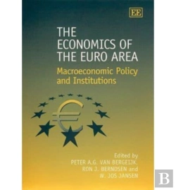 Bertrand.pt - The Economics Of The Euro Area - Macroeconomic Policy And Institutions