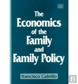 Bertrand.pt - The Economics Of The Family And Family Policy
