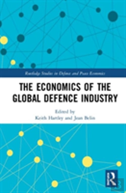 Bertrand.pt - The Economics Of The Global Defence Industry