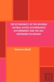 The Economics Of The Invisible Global Go
