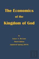 The Economics Of The Kingdom Of God