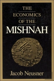 The Economics Of The Mishnah