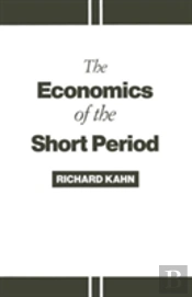 The Economics Of The Short Period