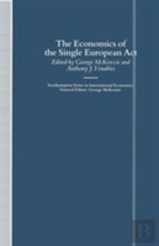 The Economics Of The Single European Act