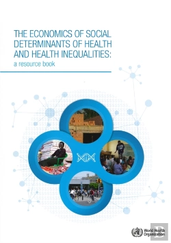 Bertrand.pt - The Economics Of The Social Determinants Of Health And Health Inequalities