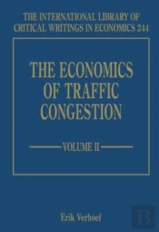 The Economics Of Traffic Congestion