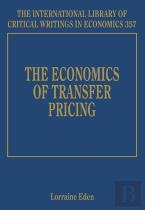 The Economics Of Transfer Pricing