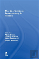 The Economics Of Transparency In Politics