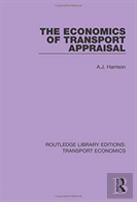 The Economics Of Transport Appraisal