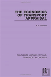The Economics Of Transport Appraisal