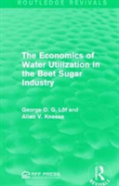 The Economics Of Water Utilization In The Beet Sugar Industry