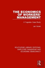 The Economics Of Workers' Management
