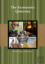 The Economics Quincunx
