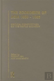 The Economies Of Asia 1945-1998