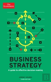 The Economist: Business Strategy 3rd Edition