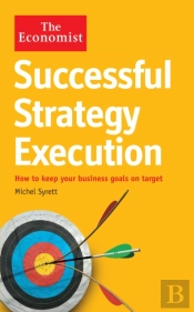 The Economist: Successful Strategy Execution