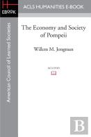 The Economy And Society Of Pompeii