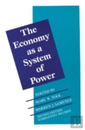 The Economy As A System Of Power