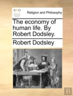 Bertrand.pt - The Economy Of Human Life. By Robert Dod