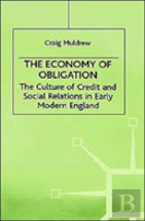 The Economy Of Obligation