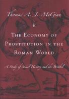 The Economy Of Prostitution In The Roman World