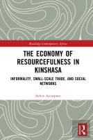 The Economy Of Resourcefulness In Kinshasa