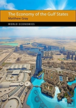 Bertrand.pt - The Economy Of The Gulf States