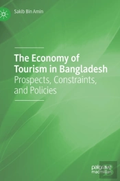The Economy Of Tourism In Bangladesh