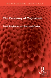The Economy Of Yugoslavia
