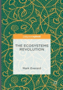 The Ecosystems Revolution