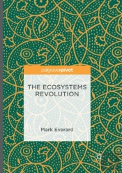 The Ecosystems Revolution