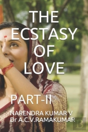 The Ecstasy Of Love