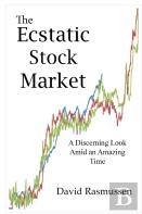 The Ecstatic Stock Market
