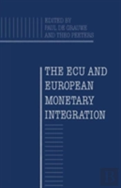 The Ecu And European Monetary Integration