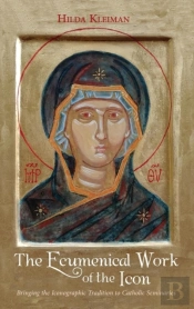 The Ecumenical Work Of The Icon