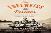 The Edelweiss Pirates