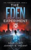 The Eden Experiment