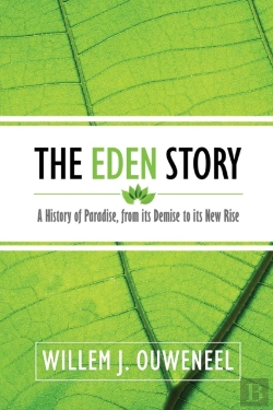 Bertrand.pt - The Eden Story: A History Of Paradise, F