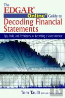 The Edgar Online Guide To Decoding Financial Statements