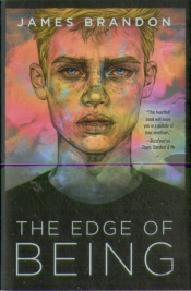 The Edge Of Being