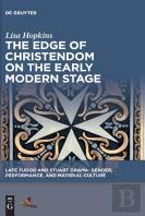 The Edge Of Christendom On The Early Modern Stage