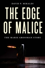The Edge Of Malice