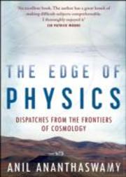 The Edge Of Physics