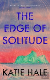 The Edge Of Solitude