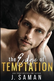 The Edge Of Temptation