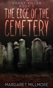 The Edge Of The Cemetery